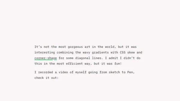 Making art with CSS gradients and corner-shape and skew, oh my