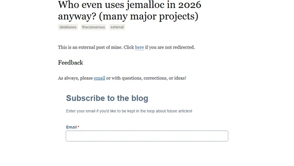 Who even uses jemalloc in 2026 anyway? (many major projects)