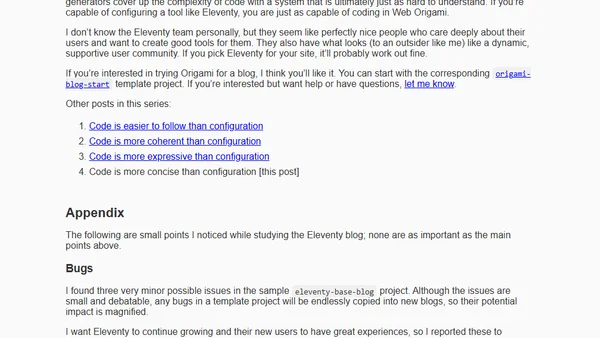 Code is more concise than configuration: comparing a sample blog in Web Origami and Eleventy